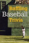 Baffling Baseball Trivia
