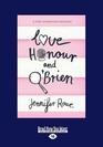 Love Honour  O'Brien