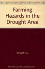 Farming hazards in the drought area