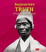 Sojourner Truth Freedom Fighter