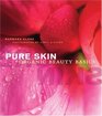 Pure Skin Organic Beauty Basics