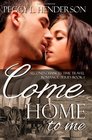 Come Home to Me Second Chances Time Travel Romance Series