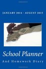 School Planner January 2014  August 2015
