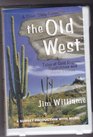 The Old West