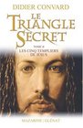 Le Triangle Secret Tome 2  Les cinq Templiers de Jsus