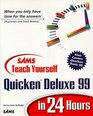Sams' Teach Yourself Quicken DELUXE 99 in 24 Hours (Teach Yourself in 24 Hours Series)