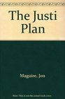 The Justi Plan