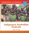 Indigenous Australian Festivals