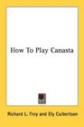 How To Play Canasta