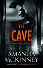 The Cave A Berry Springs Novel
