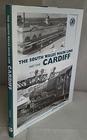 The South Wales Main Line v 1 Cardiff