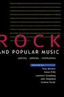Rock and Popular Music  Politics Policies Instruments