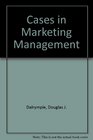 Cases in Marketing Management