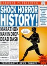 Shock Horror History