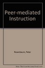 PeerMediated Instruction