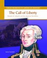 The Call of Liberty Marquis De Lafayette and the American Revolution