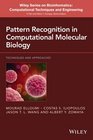 Pattern Recognition in Computational Molecular Biology Techniques and Approaches