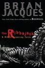 The Ribbajack and Other Haunting Tales