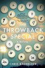 The Throwback Special A Novel