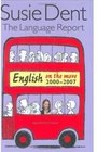 The Language Report 5 English on the move 20002007