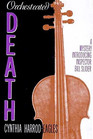 Orchestrated Death (Bill Slider, Bk 1)