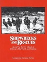 Shipwrecks and Rescues Along the Barrier Islands of Delaware Maryland and Virginia