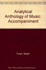 Analytical Anthology of Music Accompaniment