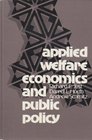 Applied Welfare Economics and Public Policy
