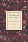 Classicism of the Twenties Art Music and Literature