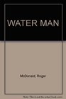 Water man