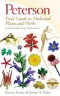 Peterson Field Guide to Medicinal Plants and Herbs of Eastern and Central North America Third Edition