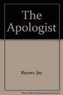 The Apologist