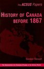 History of Canada Before 1867