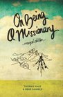 On Being A Missionary*