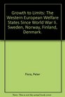 Growth to Limits The Western European Welfare States Since World War Ii Sweden Norway Finland Denmark