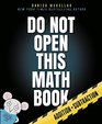 Do Not Open This Math Book Addition  Subtraction