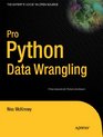 Pro Python Data Wrangling