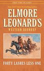 Elmore Leonard's Western Round Up 2 Forty Lashes