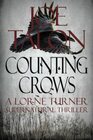 Counting Crows: One For Murder (Lorne Turner Mystery Thrillers)