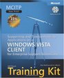 MCITP SelfPaced Training Kit  Supporting and Troubleshooting Applications on a Windows Vista  Client for Enterprise Support Technicians