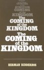 Coming of the Kingdom