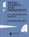 Mixed Anxiety and Depression a CognitiveBehavioral Approach