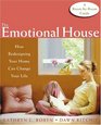 The Emotional House How Redesigning Your Home Can Change Your Life