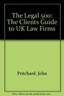 Legal 500 The Client's Guide to UK Law Firms