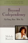 Beyond Codependency and Getting Better All the Time