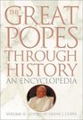 The Great Popes Through History An Encyclopedia Volume II