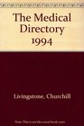 The Medical Directory 1994