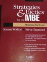 Strategies  Tactics for the Mbe Multistate Bar Exam Multistate Bar Exam