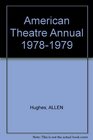 American Theatre Annual 19781979
