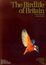 The birdlife of Britain A dramatic new way of identifying and understanding the birds of Britain and Europe